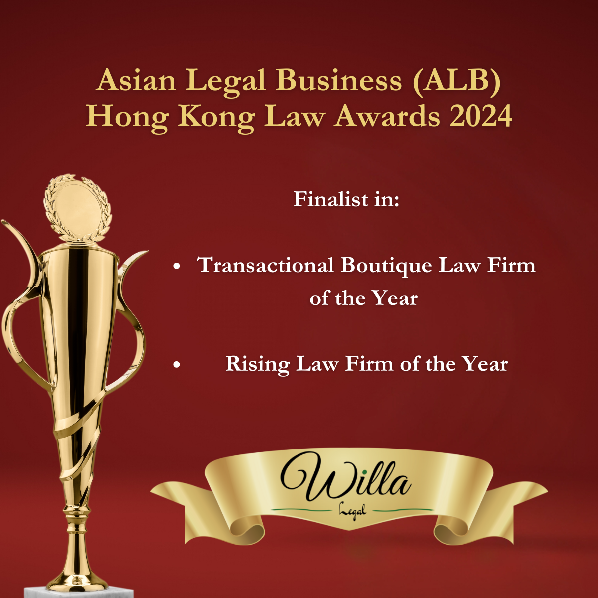 Willa Legal is named as a finalist in two categories for the Asian Legal Business (ALB) Hong Kong Law Awards 2024